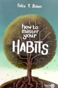 Image of how to master your Habits
